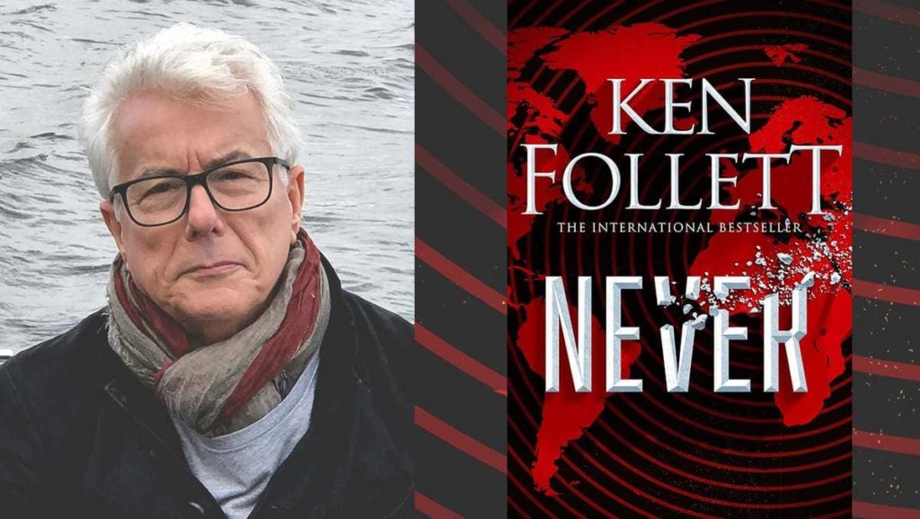 L'ultimo romanzo di Ken Follett è sulla Terza Guerra Mondiale